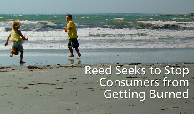Reed Seeks to Strengthen Sunscreen Labels to Prevent Consumers from Getting Burned